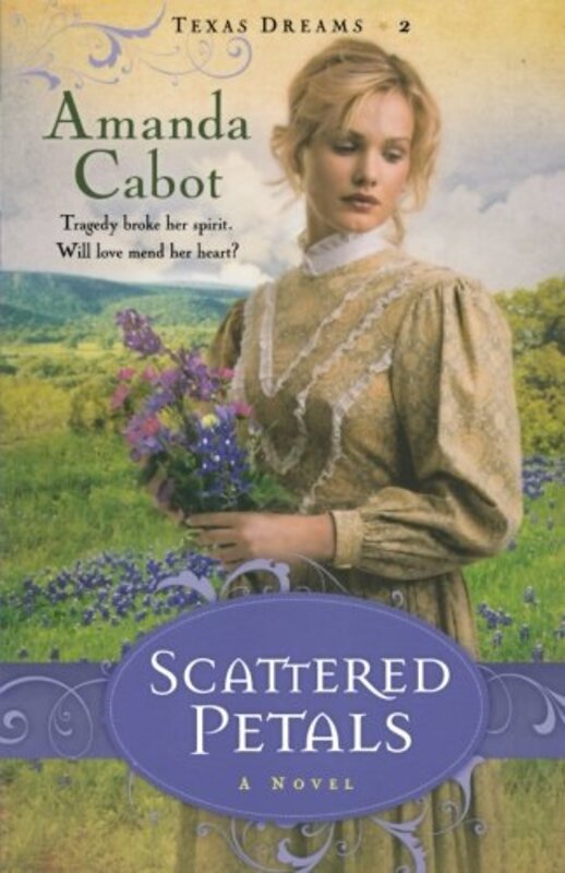 Book cover for "Scattered Petals" by Amanda Cabot