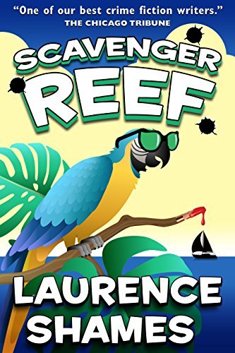 Book cover for "Scavenger Reef" by Laurence Shames