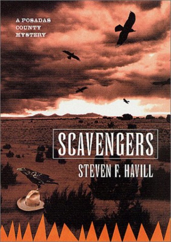 Book cover for "Scavengers" by Steven F Havill