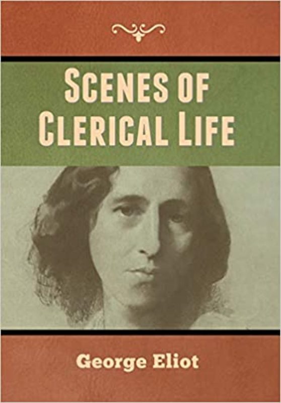 Book cover for "Scenes of Clerical Life" by George Eliot