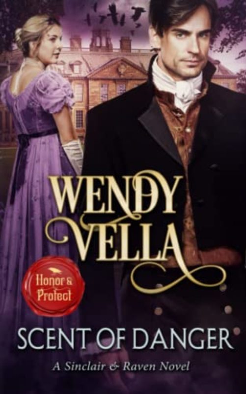 Book cover for "Scent Of Danger" by Wendy Vella