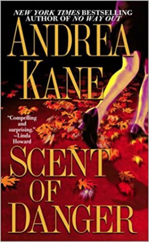 Book cover for "Scent of Danger" by Andrea Kane
