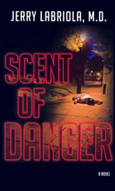 Book cover for "Scent of Danger" by Jerry Labriola