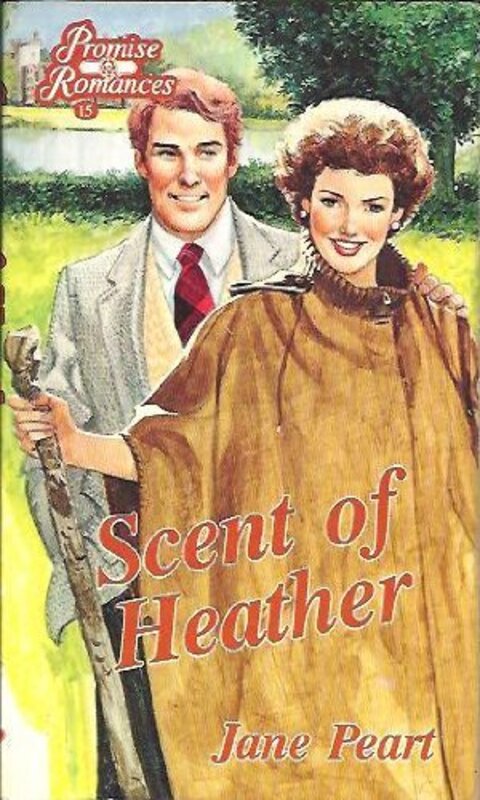 Book cover for "Scent of Heather" by Jane Peart