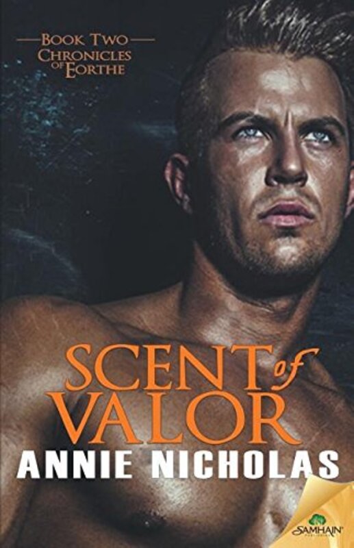 Book cover for "Scent of Valor" by Annie Nicholas