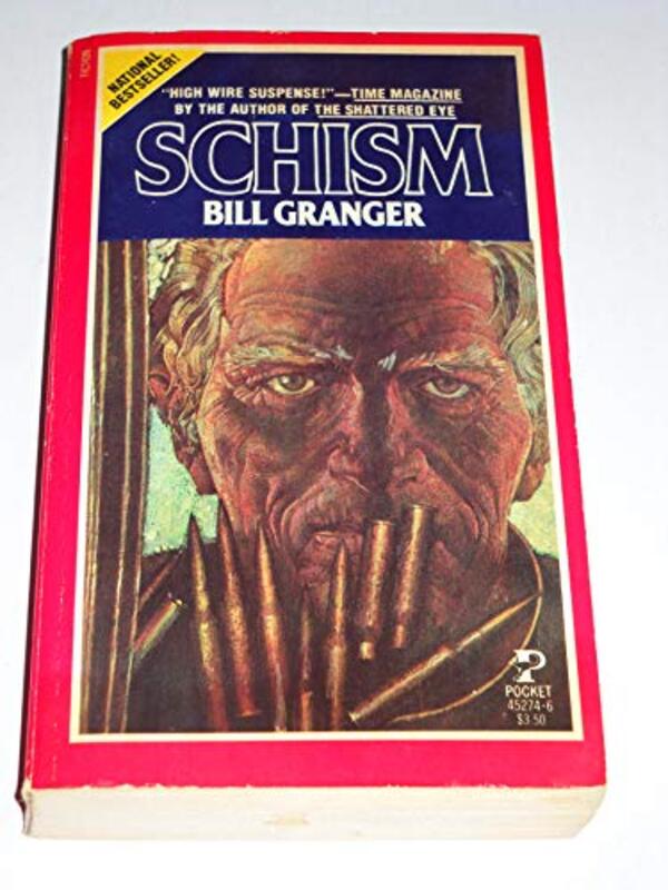 Book cover for "Schism" by Bill Granger