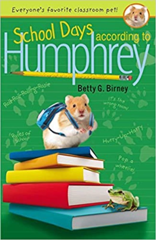 Book cover for "School Days According to Humphrey" by Betty G. Birney