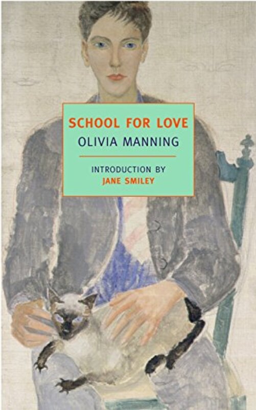 Book cover for "School for Love" by Olivia Manning