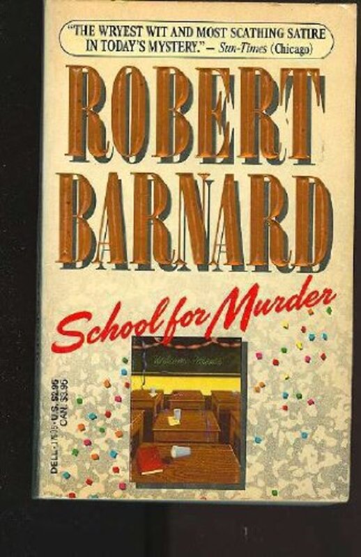 Book cover for "School for Murder / Little Victims" by Robert Barnard
