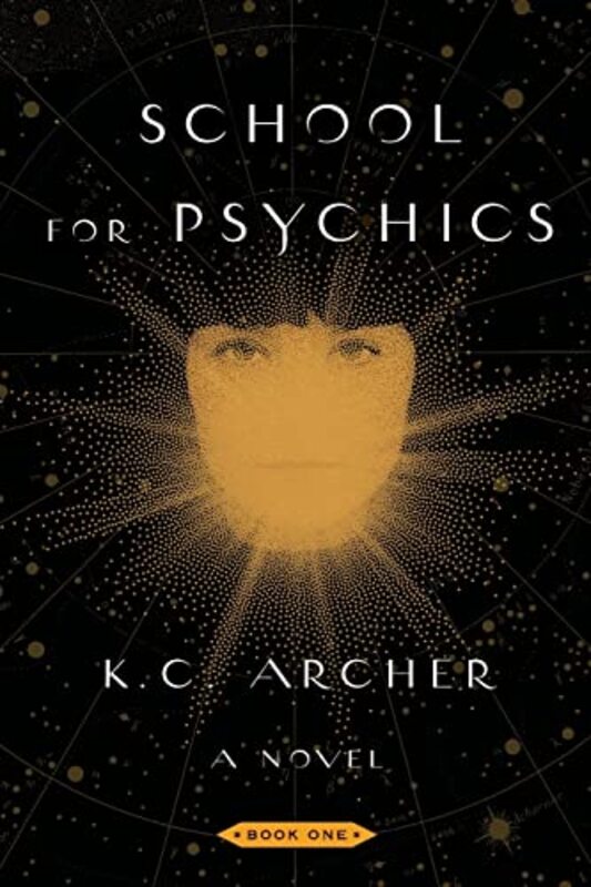 Book cover for "School for Psychics" by KC Archer