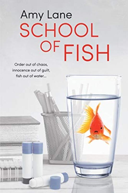 Book cover for "School of Fish" by Amy Lane