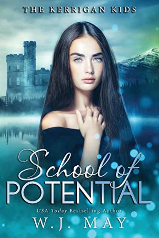 Book cover for "School of Potential" by WJ May