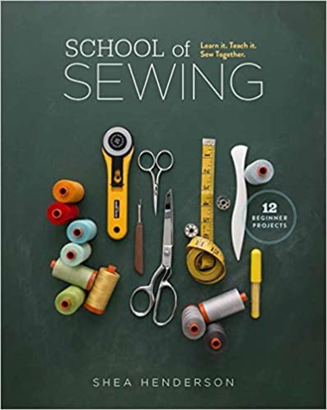 Book cover for "School of Sewing" by Shea Henderson