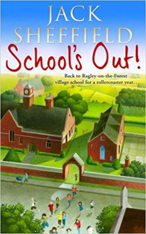 Book cover for "School's Out!" by Jack Sheffield