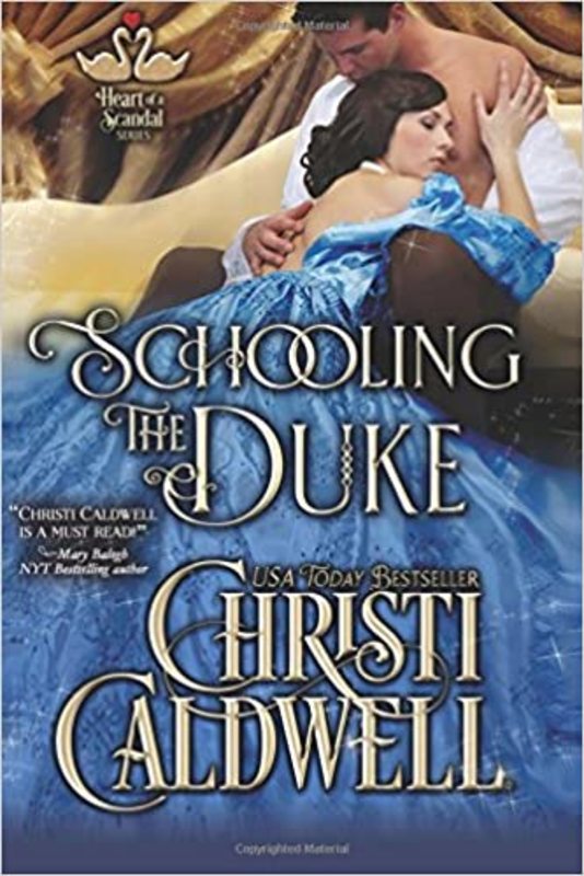 Book cover for "Schooling the Duke" by Christi Caldwell