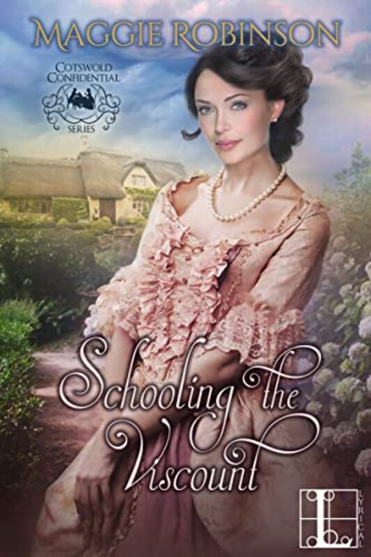 Book cover for "Schooling the Viscount" by Maggie Robinson