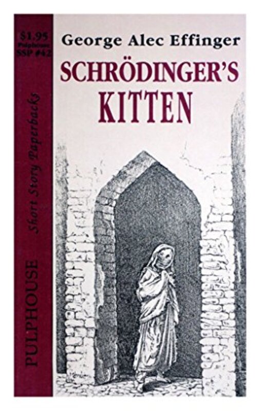 Book cover for "Schrödinger's Kitten" by George Alec Effinger