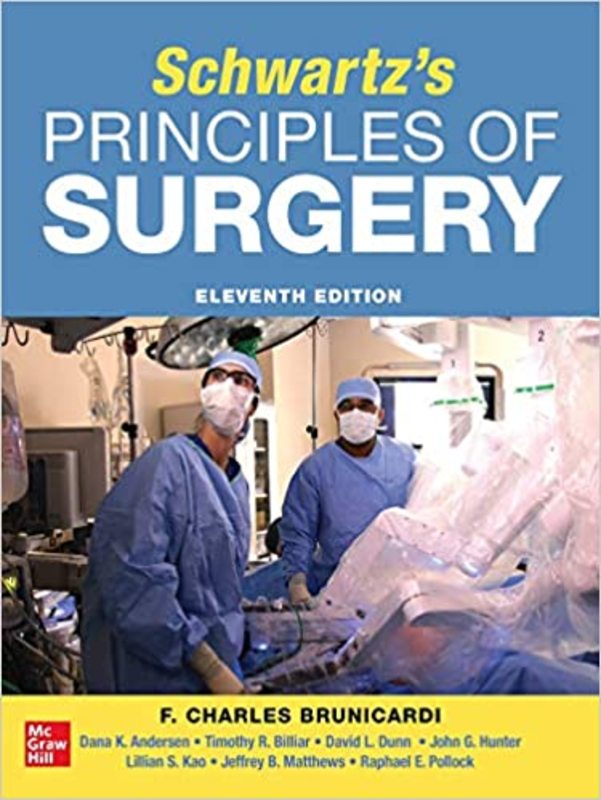 Book cover for "Schwartz's Principles Of Surgery" by F. Charles Brunicardi