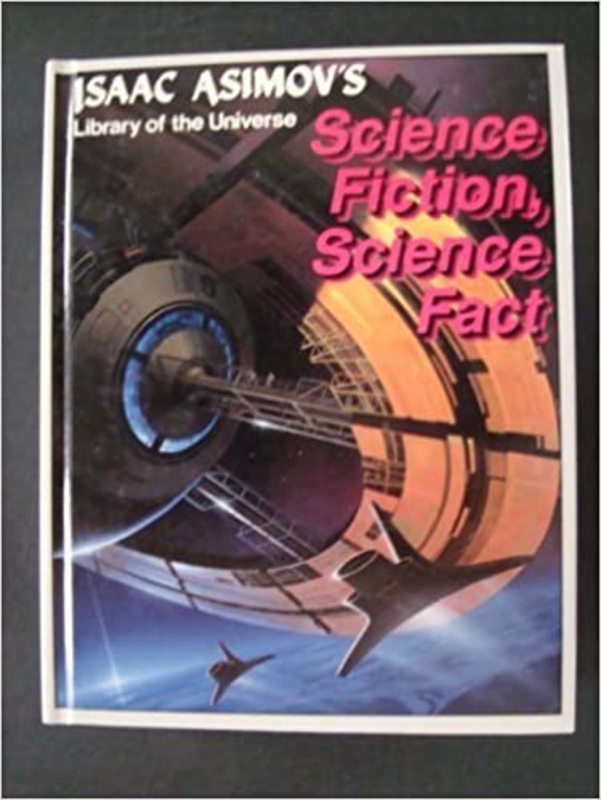 Book cover for "Science Fiction, Science Fact" by Isaac Asimov