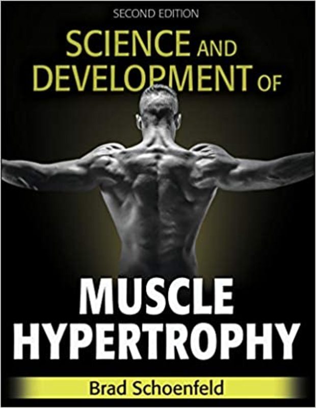 Book cover for "Science and Development of Muscle Hypertrophy" by Brad J. Schoenfeld