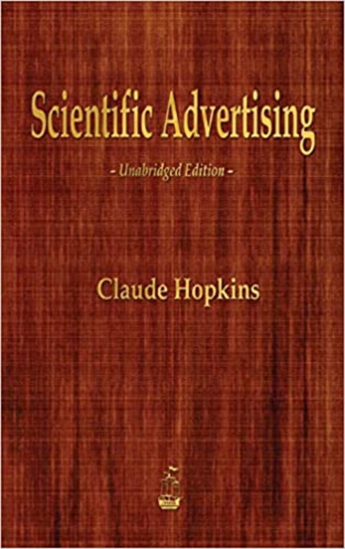 Book cover for "Scientific Advertising" by Claude C. Hopkins