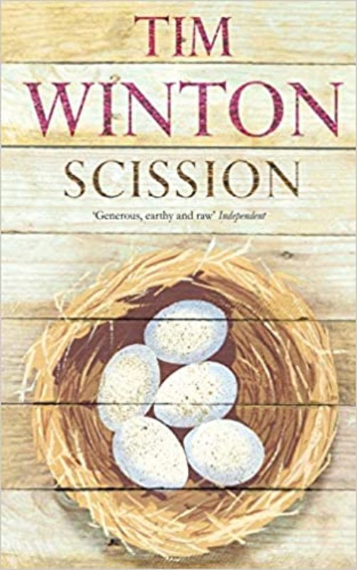 Book cover for "Scission" by Tim Winton