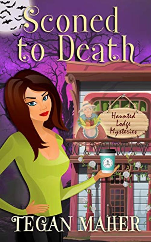 Book cover for "Sconed to Death" by Tegan Maher