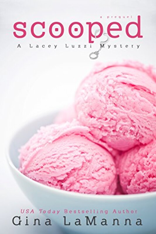 Book cover for "Scooped" by Gina LaManna