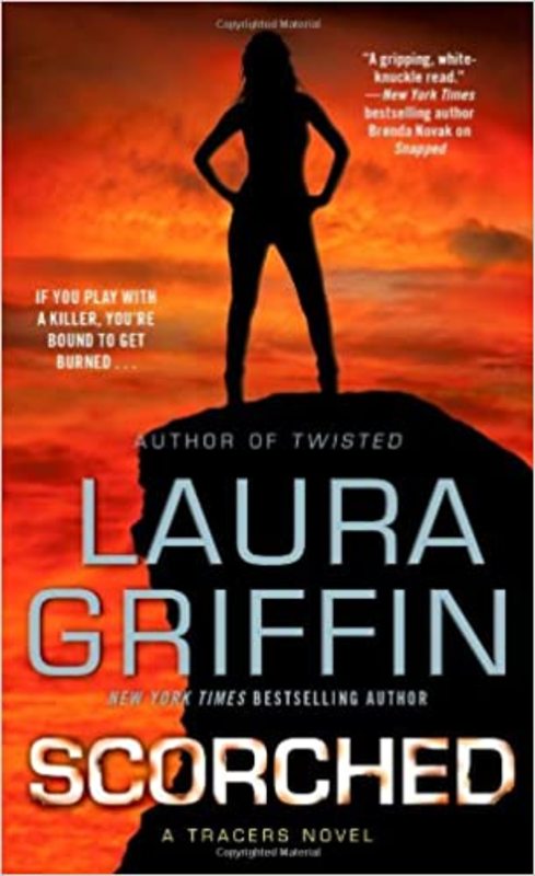 Book cover for "Scorched" by Laura Griffin