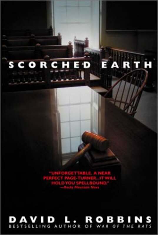 Book cover for "Scorched Earth" by David L Robbins