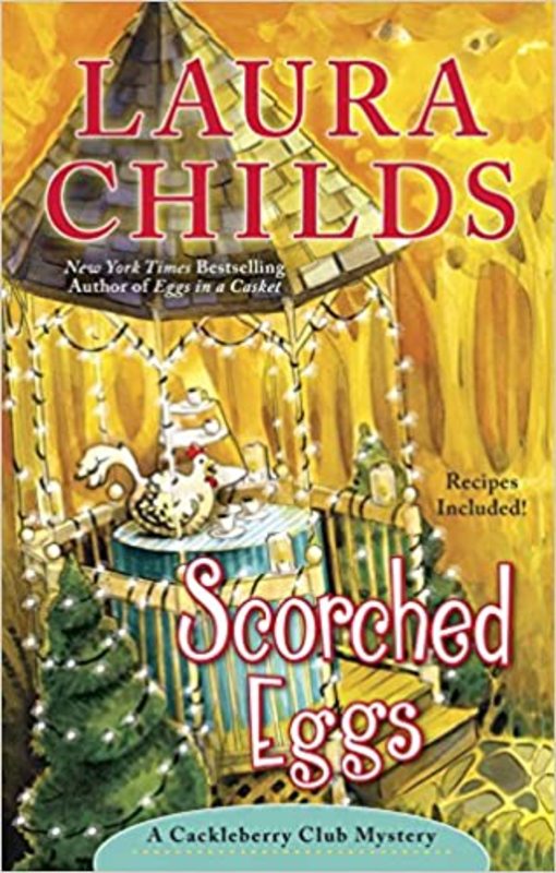 Book cover for "Scorched Eggs" by Laura Childs