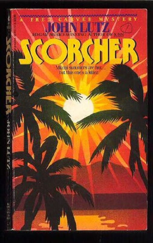 Book cover for "Scorcher" by John Lutz