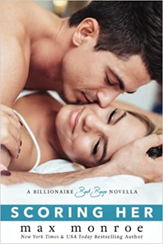 Book cover for "Scoring Her" by Max Monroe