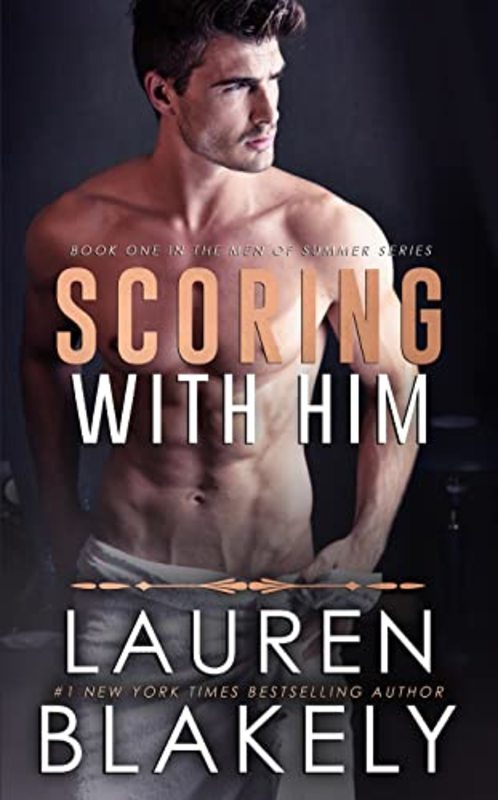 Book cover for "Scoring With Him" by Lauren Blakely
