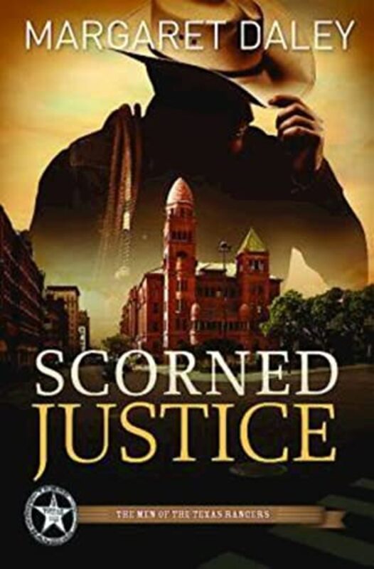 Book cover for "Scorned Justice" by Margaret Daley