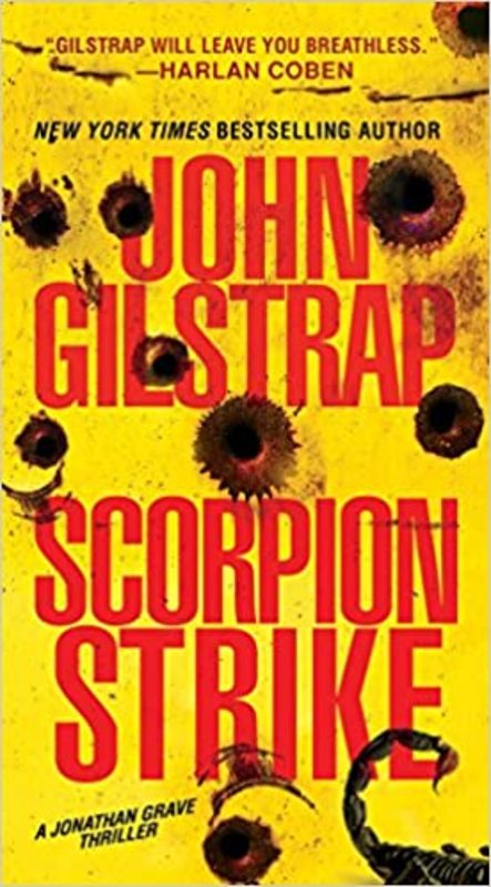 Book cover for "Scorpion Strike" by John Gilstrap