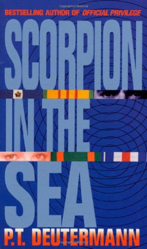 Book cover for "Scorpion in the Sea" by PT Deutermann
