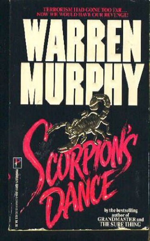 Book cover for "Scorpion's Dance" by Warren Murphy