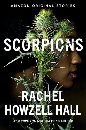 Book cover for "Scorpions" by Rachel Howzell Hall