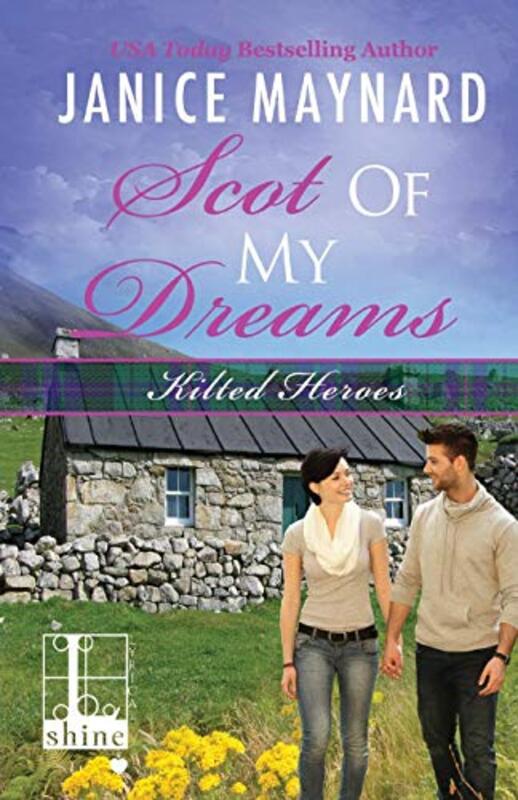 Book cover for "Scot Of My Dreams" by Janice Maynard