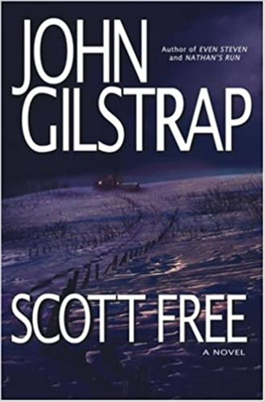 Book cover for "Scott Free" by John Gilstrap