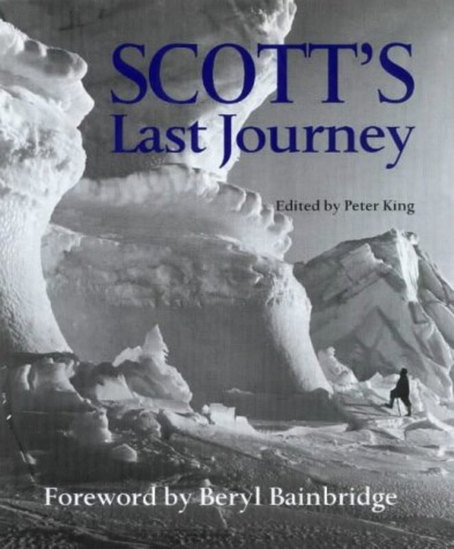 Book cover for "Scott's Last Journey" by Beryl Bainbridge