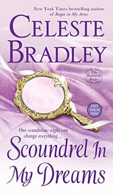 Book cover for "Scoundrel In My Dreams" by Celeste Bradley