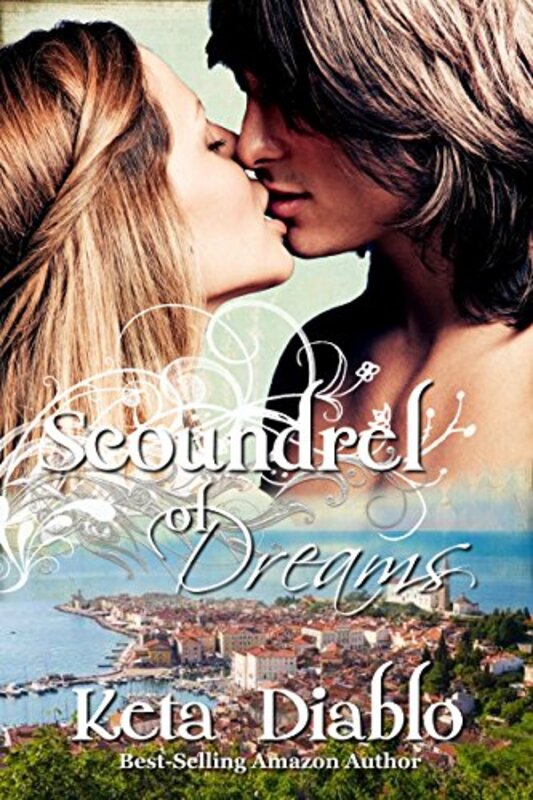 Book cover for "Scoundrel of Dreams" by Keta Diablo