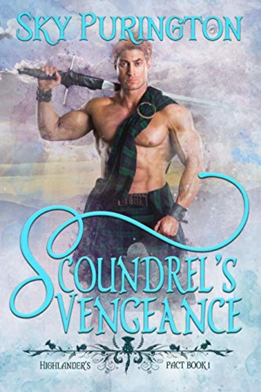 Book cover for "Scoundrel's Vengeance" by Sky Purington