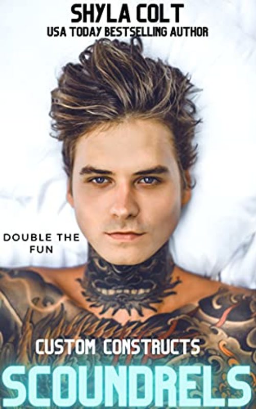 Book cover for "Scoundrels" by Shyla Colt