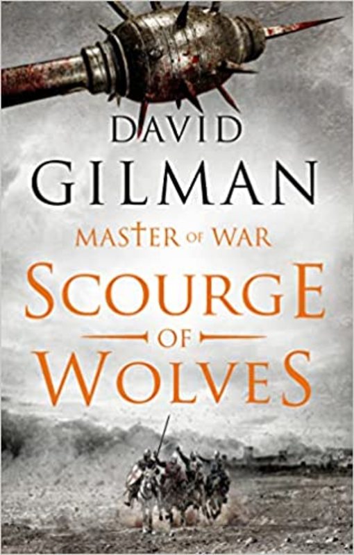 Book cover for "Scourge of Wolves" by David Gilman