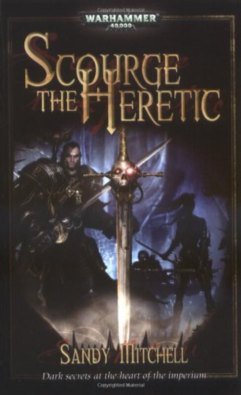Book cover for "Scourge the Heretic" by Sandy Mitchell