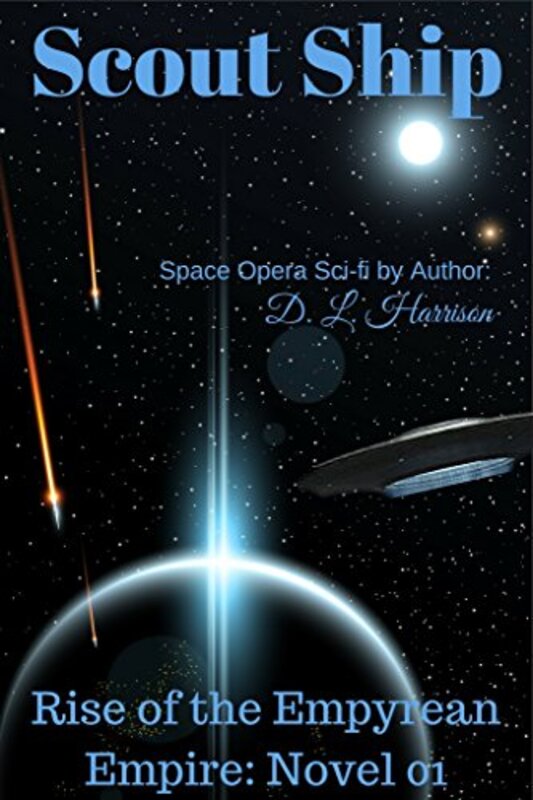 Book cover for "Scout Ship" by DL Harrison