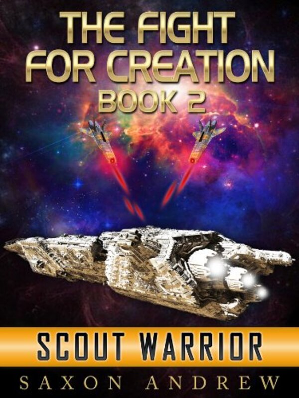 Book cover for "Scout Warrior" by Saxon Andrew